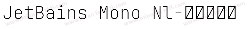 JetBains Mono Nl字体转换
